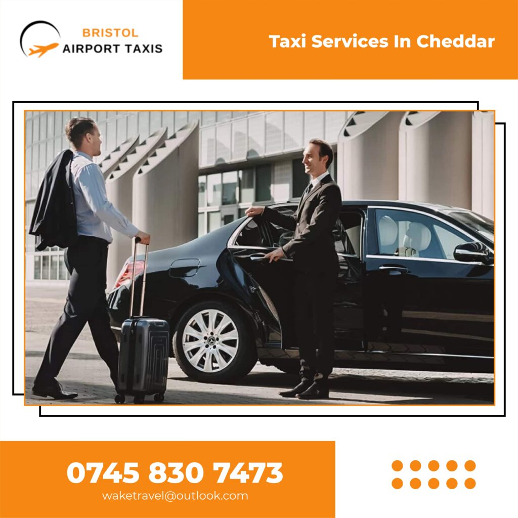 Taxi Services in Cheddar