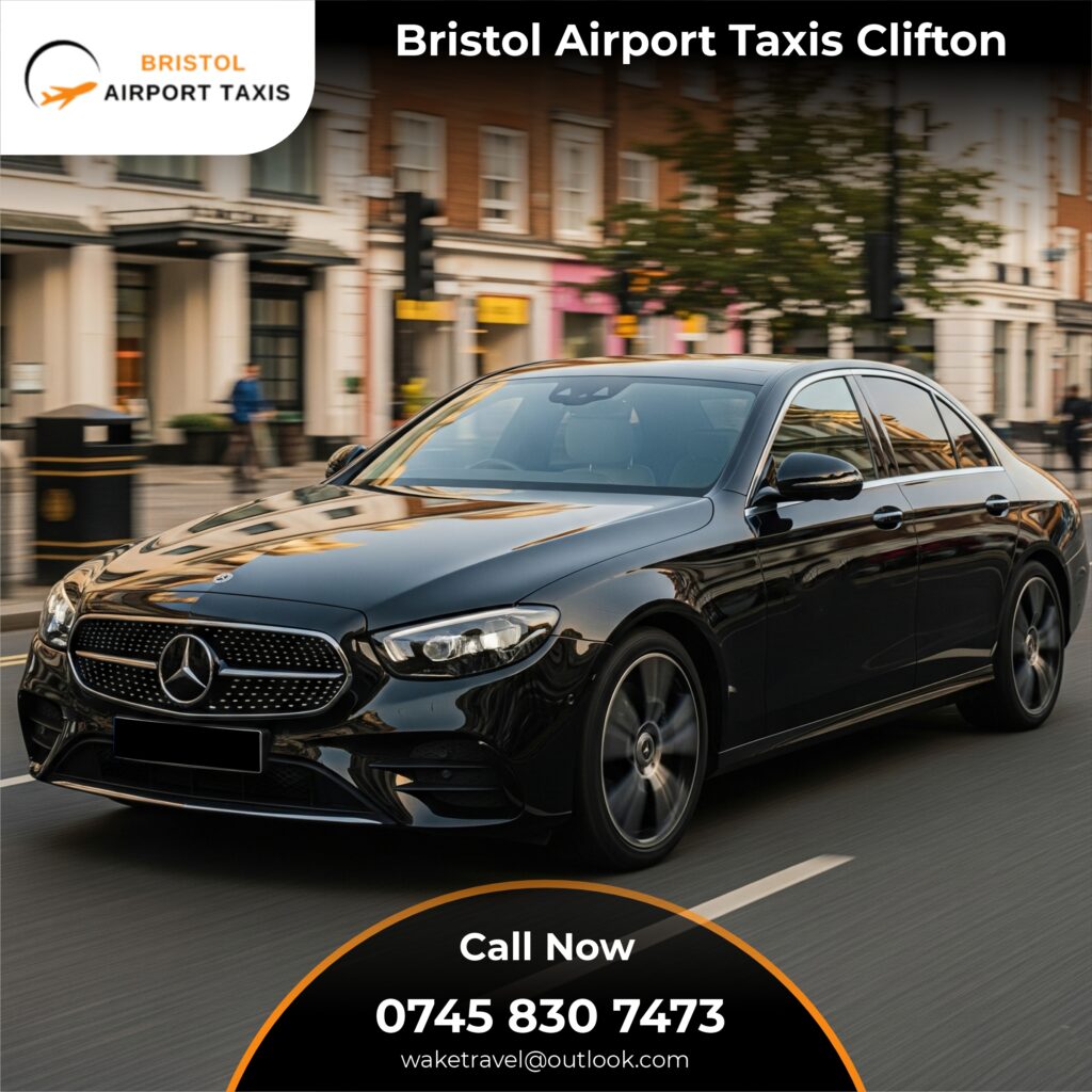 Bristol Airport Taxis Clifton