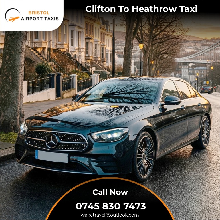 Clifton To Heathrow Taxi